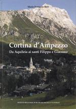 Cortina d'Ampezzo da Aquileia ai Santi Filippo e Giacomo