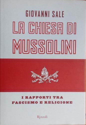 La chiesa di Mussolini - Giovanni Sale - copertina