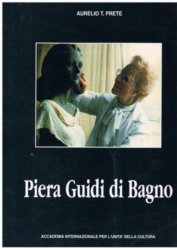 Piera Guidi di Bagno - Aurelio T. Prete - copertina