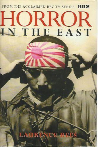 Horro in the east - Laurence Rees - copertina