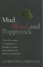 Mud, blood and poppycock