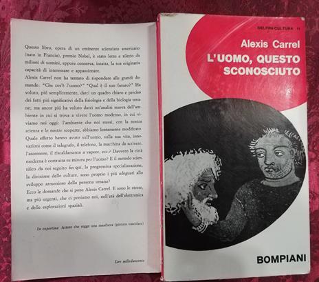 L' uomo questo sconosciuto - Alexis Carrel - 2