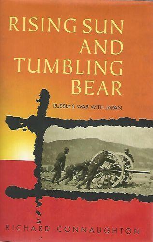 Risng sun and tumbling bear. Russia's war with Japan - copertina