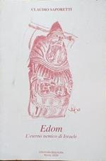 Edom. L'eterno nemico di Israele