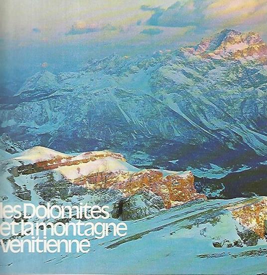 Les Dolomites et la montagne venitienne - 2