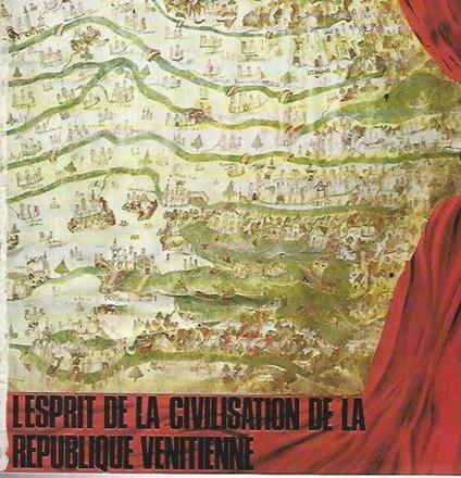 L' esprit de la civilisation de la republique venitienne - copertina