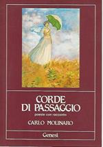 Corde di passaggio. Poesie con racconto