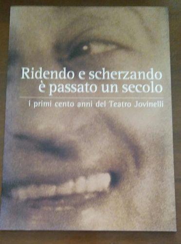 Ridendo E Scherzando È Passato Un Secolo - Nicola Fano - Libro Usato -  TIPOGRAFIA O.D.P. ROMA - | IBS