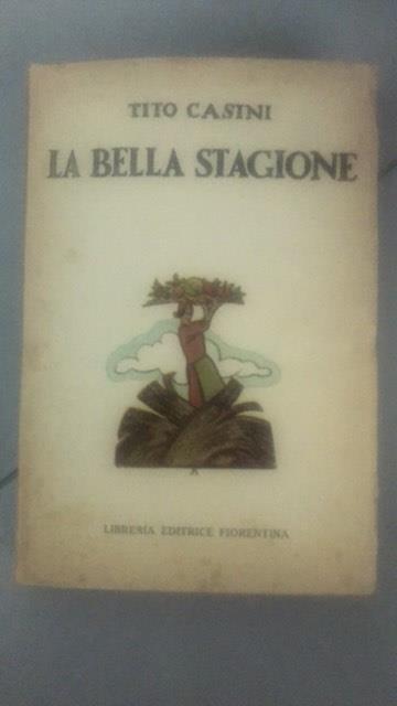 LA Bella Stagione - Tito Casini - copertina