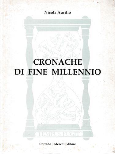 Cronache di fine millennio - Nicola Aurilio - copertina
