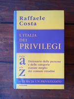 L' Italia dei privilegi