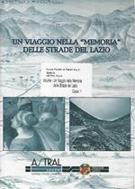 Viaggio nella memoria delle strade del Lazio