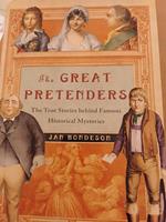 The great pretenders the true stories behind famous historical mysteries