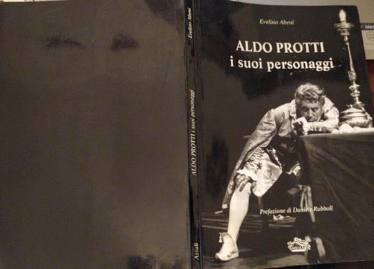 Aldo Protti I suoi personaggi - Evelino Abeni - copertina