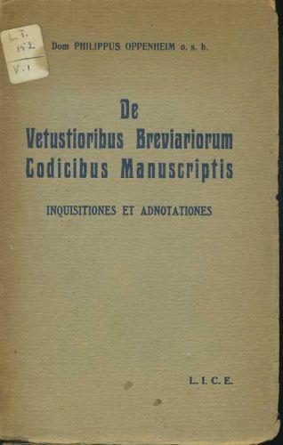 De Vetustioribus Breviariorum Codicibus Manuscriptis. Inquisitiones et Adnotationes - Philippus Oppenheim - copertina