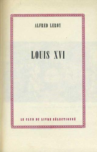 Louis XVI - Alfred Leroy - copertina