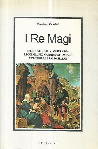 I re magi - Massimo Centini - copertina