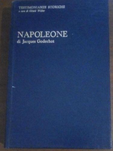 Napoleone - Jacques Godechot - copertina