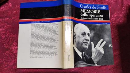 Memorie della speranza .Il rinnovamento :1958-1962 - Charles de Gaulle - copertina