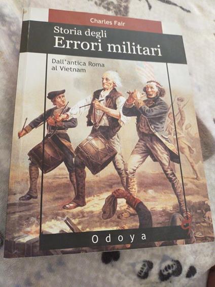 Storia degli errori militari - Charles Fair - copertina