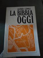 La bibbia oggi