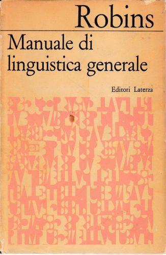 Manuale di linguistica generale - Robert H. Robins - copertina