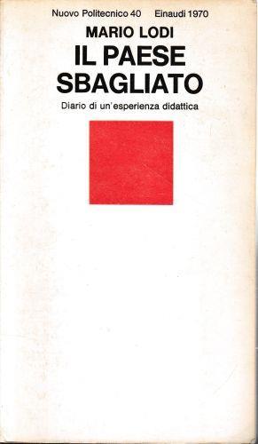 Il paese sbagliato. Diario di un'esperienza didattica - Mario Lodi - copertina