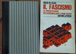 Il fascismo. Le interpretazioni dei contemporanei e degli storici