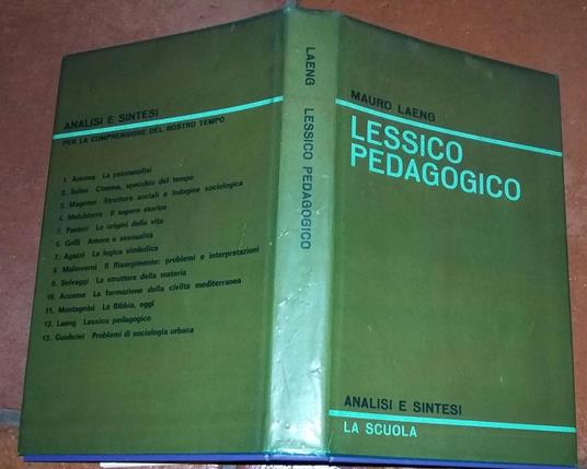 Lessico pedagogico - Mauro Laeng - 2