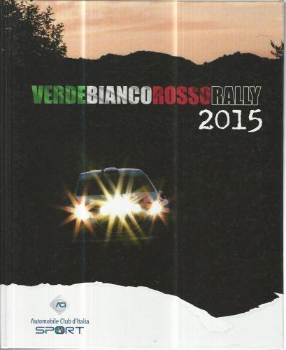 Verde Bianco Rosso Rally 2015 - copertina