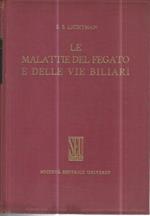 Le malattie del fegato e delle vie biliari. Volume 2