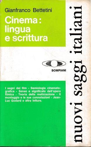 Cinema: lingua e scrittura - Gianfranco Bettetini - copertina