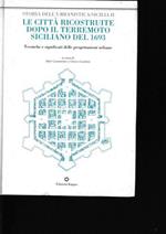 Le città ricostruite dopo il terremoto siciliano del 1693