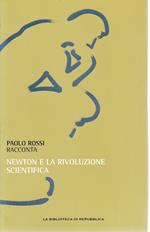 Newton e la rivoluzione scientifica