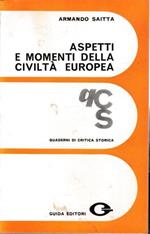 Aspetti e momenti della civiltà europea