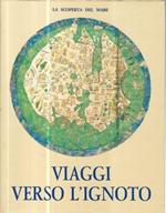 Viaggi verso l'ignoto