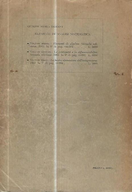 Elementi di analisi matematica. Volume secondo - Giuseppe Scorza Dragoni - 2