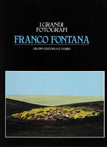 Franco Fontana. "Trans-fotografia" - Achille Bonito Oliva - copertina