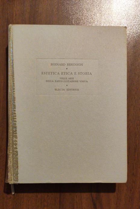 L' Estetica Etica E Storia - Bernard Berenson - copertina