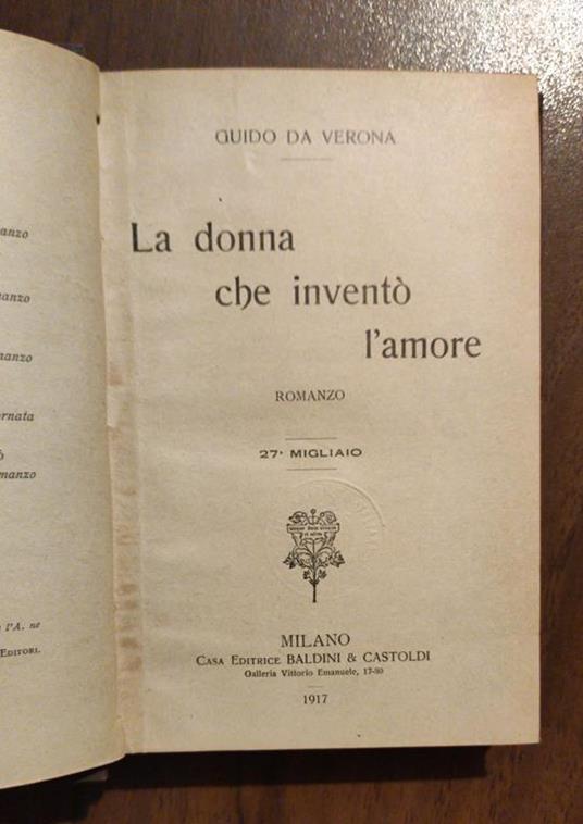 LA Donna Che Invento L'Amore - Guido Da Verona - 2