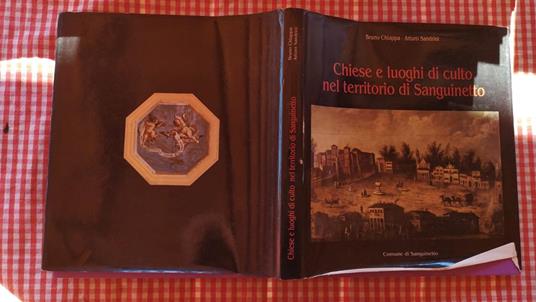 Chiese e luoghi di culto nel territorio di Sanguinetto - Bruno Chiappa - copertina