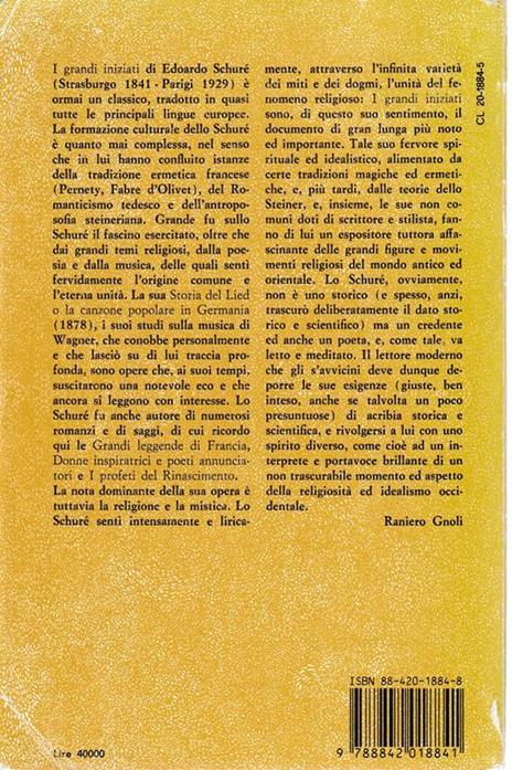 I Grandi Iniziati, Storia segreta delle religioni: R?ma, Krishna, Ermete, Mosè, Orfeo, Pitagora, Platone, Gesù - Emilio Schuré - 2