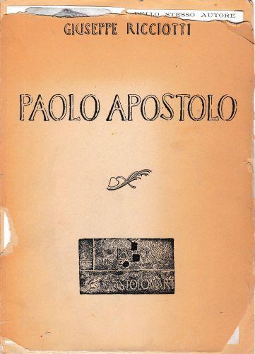 Paolo Apostolo - Giuliano Ricciotti - copertina