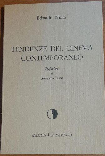 Tendenze del cinema contempoarneo - Edoardo Bruno - copertina