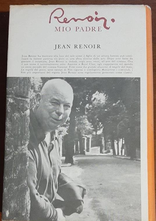 Renoir. Mio padre - Jean Renoir - 2
