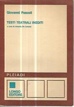 Testi teatrali inediti