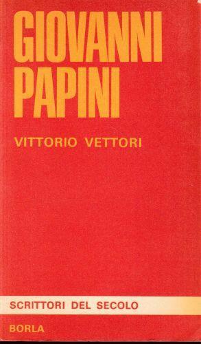 Giovanni Papini - Vittorio Vettori - copertina