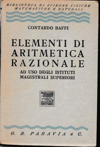 Elementi di aritmetica razionale - Contardo Baffi - copertina