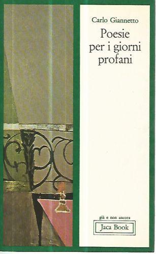 Poesie per i giorni profani - Carlo Giannetto - copertina