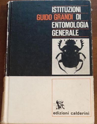 Istituzioni Guido Grandi Di Entomologia Generale - Guido Grandi - copertina